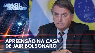 Apreensão na casa de Bolsonaro | Brasil Urgente