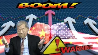 Yukon Huang Warns: US Trade War With China Can Not Finish But It Will "Boom Bigger"