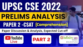 UPSC CSE 2022 Prelim Paper 2 CSAT Reading Comprehension Analysis | answer key | infinityIASAcademy