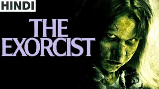 The Exorcist (film) Full Horror Movie Explained in Hindi