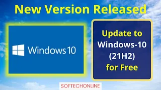 Windows 10 Latest Update 21H2 Released | How to download the windows 10 latest update 21H2?