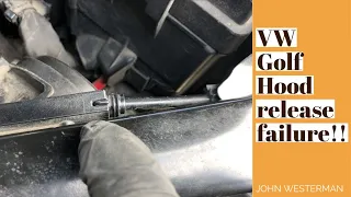 VW hood opening procedure when the hood release fails.