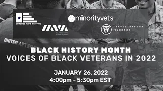 Voices of Black Veterans - Combined Arms Institute - January 26, 2022