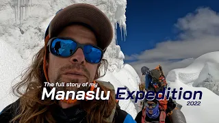 Manaslu Expedition 2022, My Full Story.