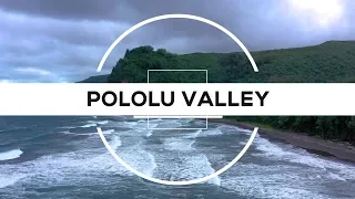 Pololu Valley - Big Island, Hawaii | 4K drone footage