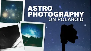 Astrophotography on the Polaroid OneStep+ (ft. Daniel Stein)