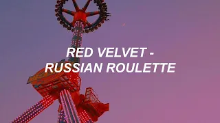 Red Velvet 레드벨벳 '러시안 룰렛 (Russian Roulette)' Easy Lyrics