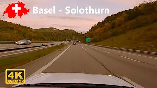 Driving Tour Switzerland | Basel - Solothurn Highway 4K