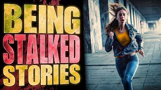 6 True Scary Being Stalked Horror Stories