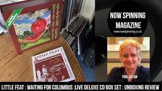 Little Feat : Waiting For Columbus :Live Deluxe CD Box Set : Unboxing Review