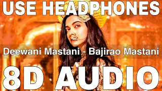 Deewani Mastani (8D Audio) || Bajirao Mastani || Shreya Ghoshal || Deepika Padukone, Ranveer Singh