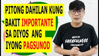 Pitong Dahilan Kung Bakit Importante sa Diyos ang Iyong Pagsunod