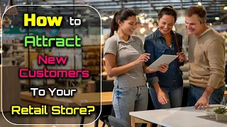 How to Attract New Customers to Your Retail Store? – [Hindi] – Quick Support