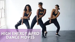 Learn High Energy Afro Dance Moves In 5 Mins