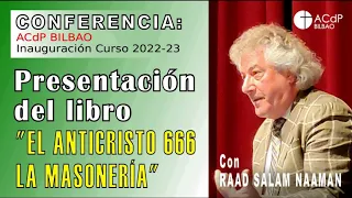 Conferencia La masonería y el anticristo - Raad Salam Naaman