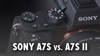 14 Reasons Why The Sony a7S II is Better than the a7S Mark I