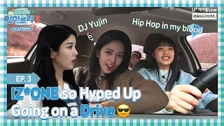 (ENG/JPN) [Eat-ting Trip3] EP03. IZ*ONE is hyped up going on a drive! I 아이즈원 잇힝트립3 I IZ*ONE