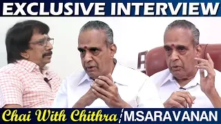 M.Saravanan | Exclusive Interview | Chai With Chithra | Part - 1