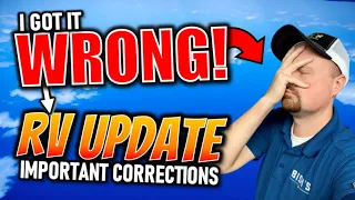 I WAS WRONG! Corrections to my Feb RV Industry Update Video!!