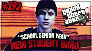 GTA 5 SCHOOL SENIOR YEAR IN DA HOOD 192 "NEW STUDENT BRAD" 😂😂 (GTA 5 ROLEPLAY)