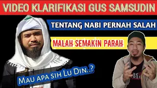 Gus Samsudin Terbaru !!! Membuat video klarifikasi "Nabi pernah salah" Malah semakin parah