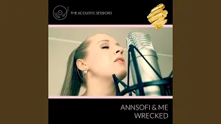 Wrecked (Acoustic)