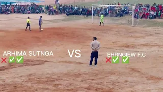 football final Mowtyrshiah play ground ||Arhima sutnga vs Ehrngiew f.c #football