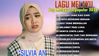 SILVIA AN  FULL ALBUM TERBAIK PALING TERPOPULER 2023 TANPA IKLAN || ANUGRAH CINTA - RINDU TAPI MALU