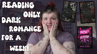 reading only dark romance for a week! | spoiler free vlog & five star reads! | Chloe Benson