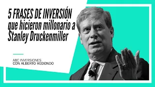 Las 5 FRASES DE INVERSIÓN que hicieron millonario a Stanley Druckenmiller -  ABC Inversiones