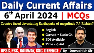 6th April 2024 | Current Affairs Today | Daily Current Affairs | Current affair 2024 | Dewashish Sir