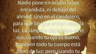 La lámpara del cuerpo (Lucas 11:33-36)