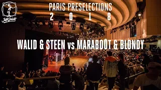 Paris preselections - Popping semi final : Walid & Steen vs Marabout & Blondy