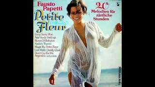 B2  Moon River - Fausto Papetti – Petite Fleur Album - 1979 German Vinyl Record HQ Audio Only
