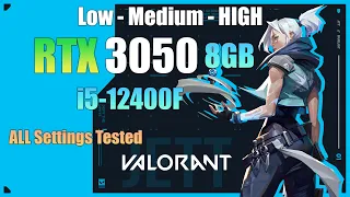 RTX 3050 8GB : VALORANT All Settings Tested ft i5 12400F