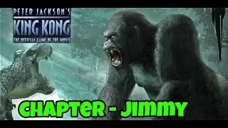 PETER JACKSON'S KING KONG PC GAMEPLAY | CHAPTER - JIMMY | MK Gamers