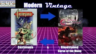 Modern Vintage #3 (Castlevania & Bloodstained : Curse of the Moon)