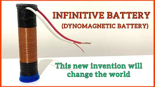 INFINITIVE BATTERY | New Invented DIY Battery | Free Energy.