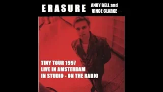 ERASURE The Tiny Tour Live 1997 Amsterdam Radio Broadcast