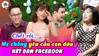 Đòi Kiểm Tra ĐỘ ĐÀN ÔNG Bạn Trai Cô Gái Hú Hồn Vì Mẹ Chồng Yêu Cầu Kết Bạn Facebook🤣 Bạn Muốn Hẹn Hò