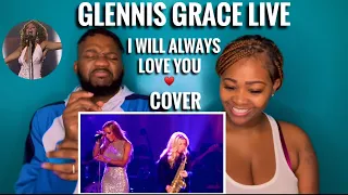 Glennis Grace- I Will Always Love You Live (Our Reaction)