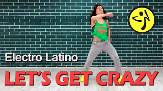 LET'S GET CRAZY - Don Omar | ZIN 101 | Zumba 2023 | TaNa Zumba