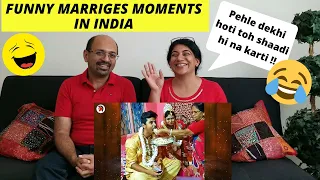 Funny Marriage Moments In Indian Wedding | Funny Shaadi Fails | Viral Video | REACTION !! 😱🤣🤣