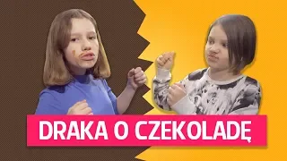 Draka o czekoladę!