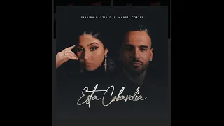 Shakira Martínez ft  Manuel Cortés  - Esta Cobardía