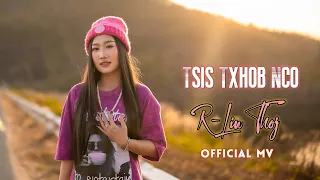 Tsis Txhob Nco  -  R-Lin Thoj  [Official MV] Hmong new song 2024