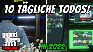 TOP 10 TODOS für jeden Tag in GTA Online 2022 | Beste Routine um Geld SOLO zu verdienen