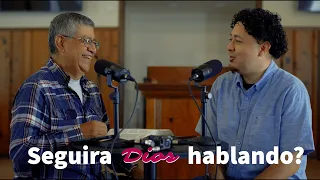 Ep.1 Seguira Dios hablando como antes