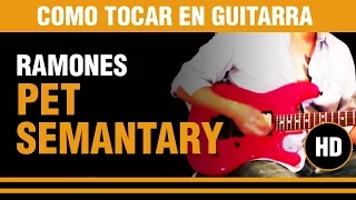 Como tocar Pet Sematary de los ramones en guitarra VERSOS Y ESTRIBILLO