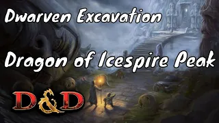 Dwarven Excavation Quest (Dragon of Icespire Peak DM Guide) 🔴LIVE